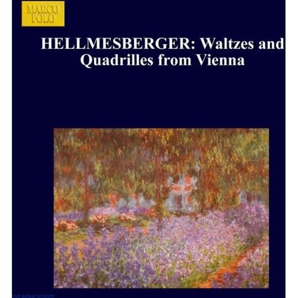 Hellmesberger / Simonis - Waltzes & Quadrilles from Vien  CD